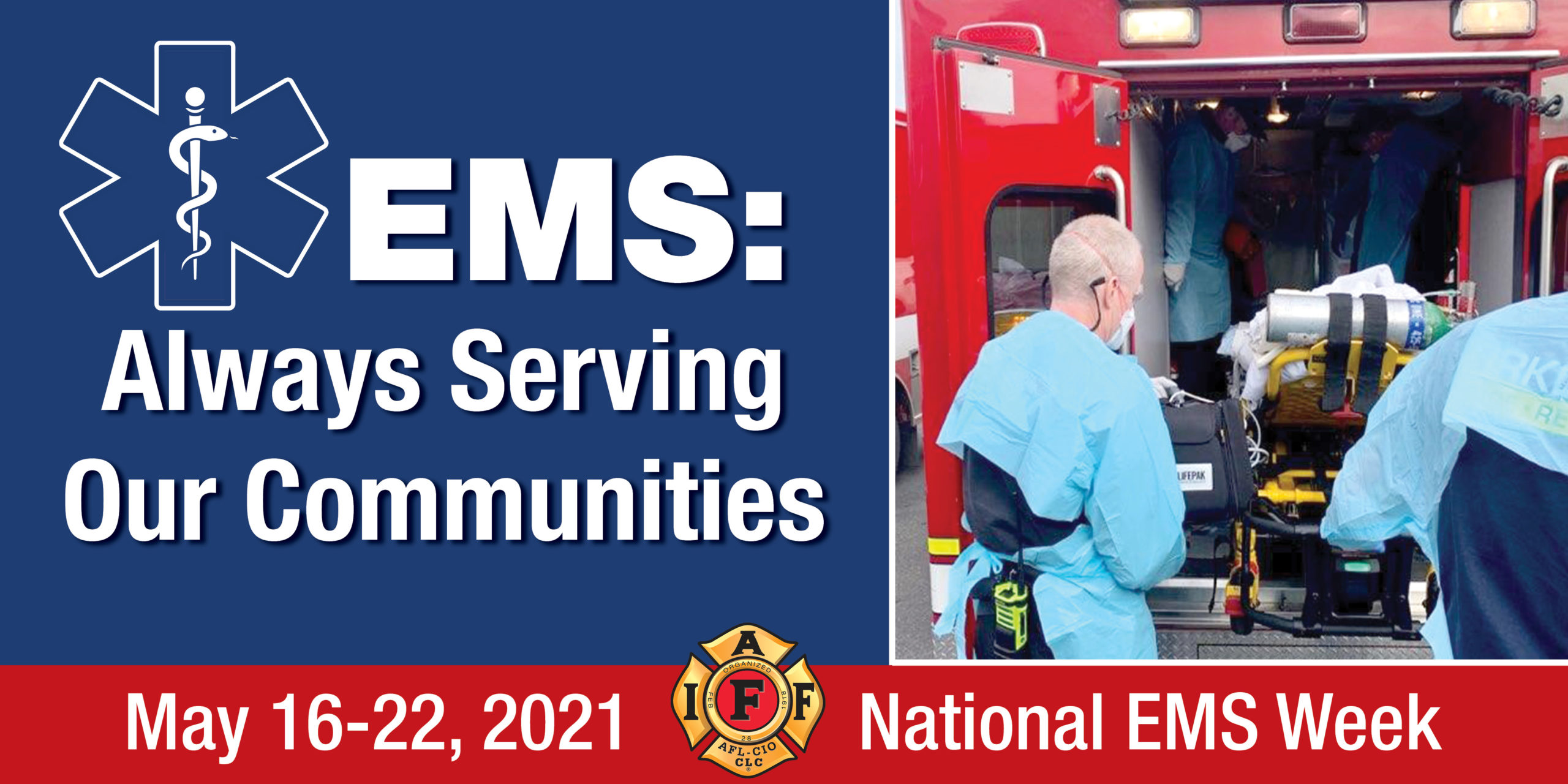 National EMS Week Toolkit IAFF