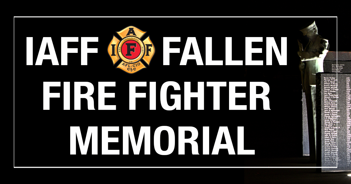 Fallen Fire Fighter Memorial 2023 IAFF