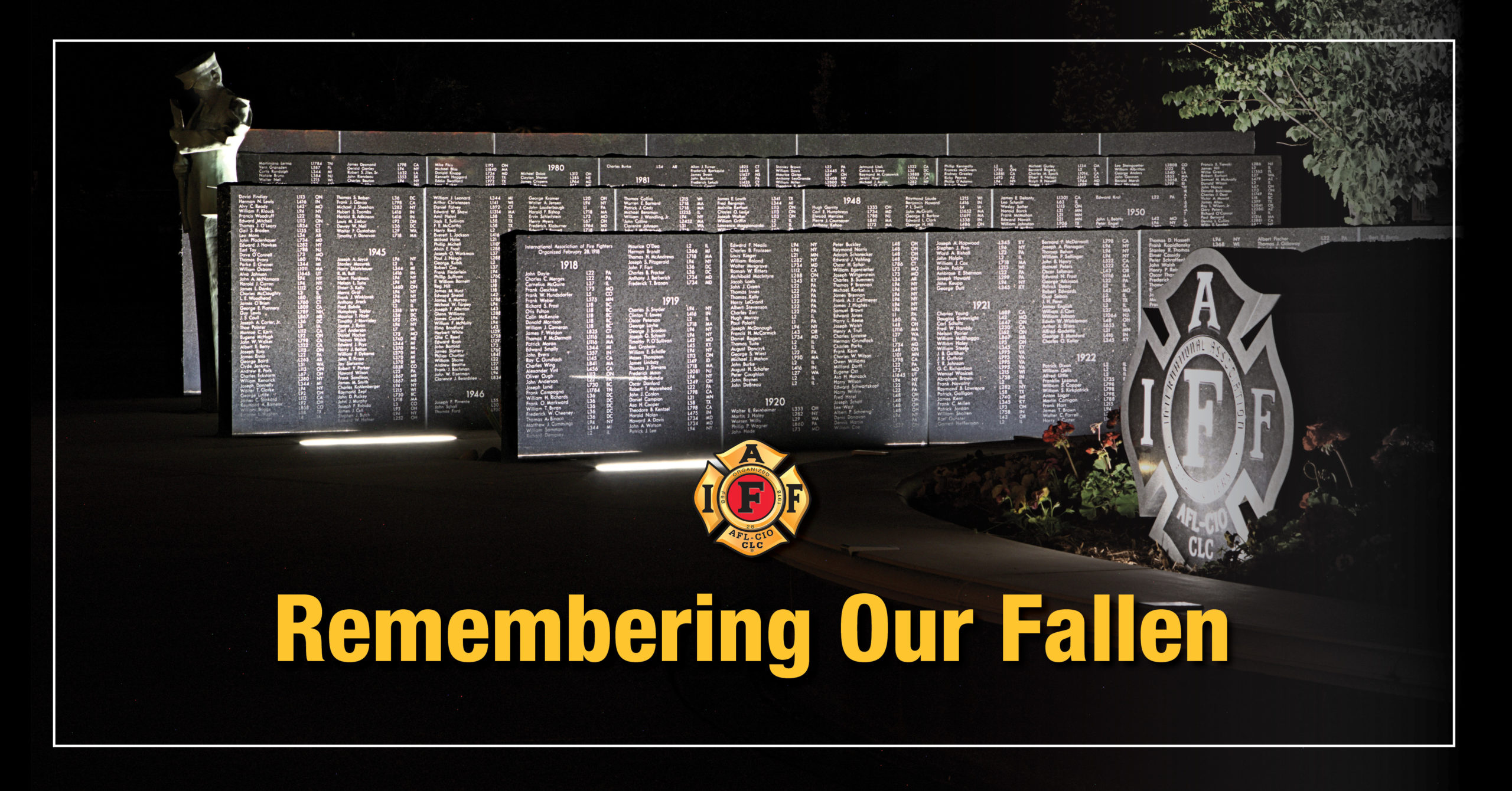 2020 IAFF Fallen Fire Fighter Memorial – Uniformed Firefighters Association