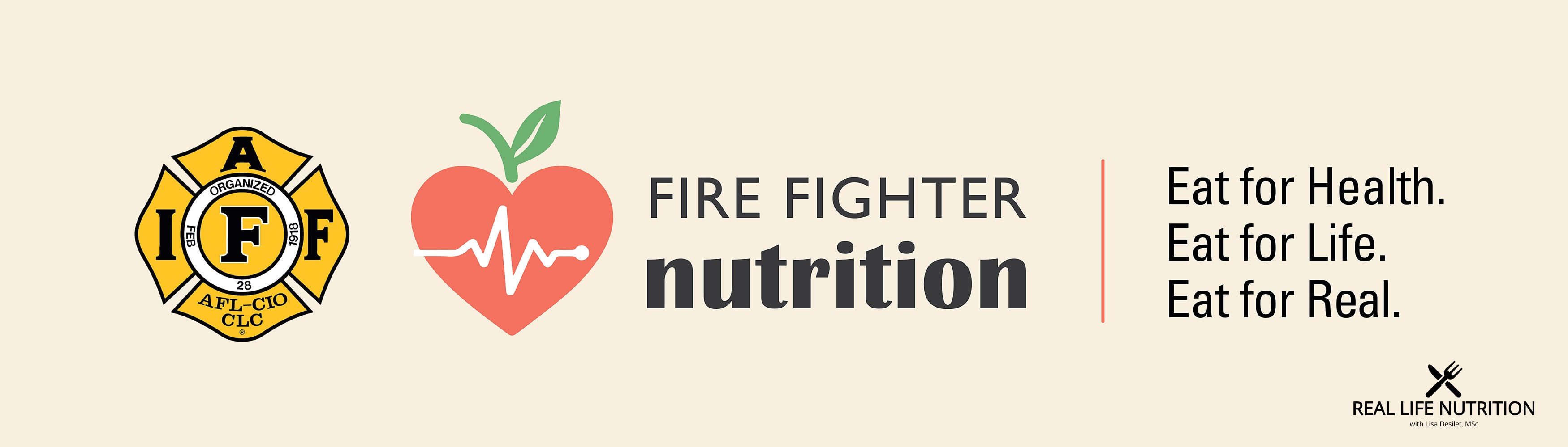 Fire Fighter Nutrition IAFF